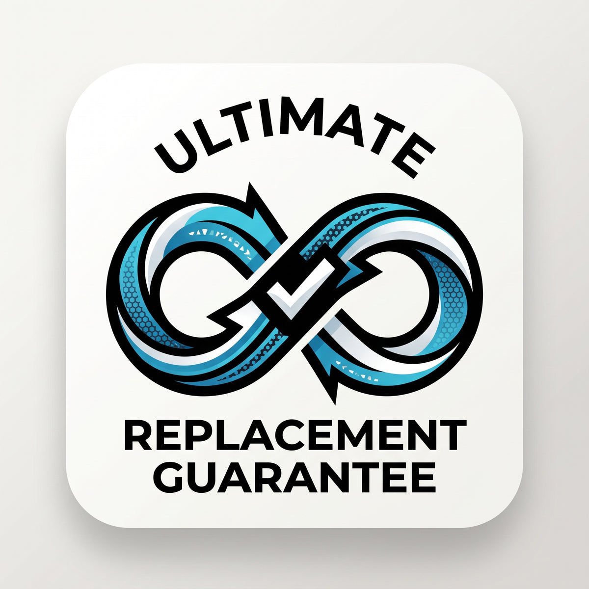 Ultimate Replacement Guarantee